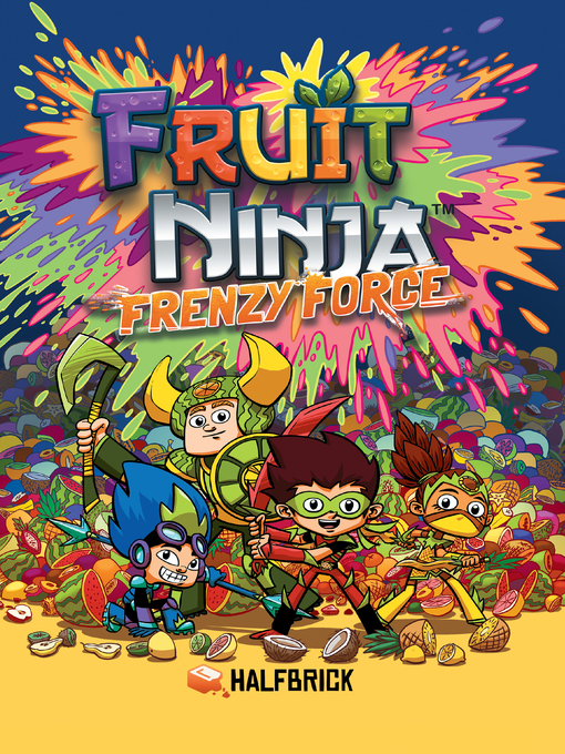 Title details for Fruit Ninja by Halfbrick Studios - Available